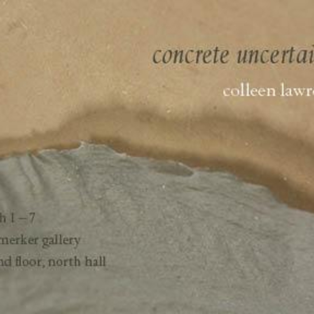MFA Thesis Exhibition by Colleen Lawrence promotional image