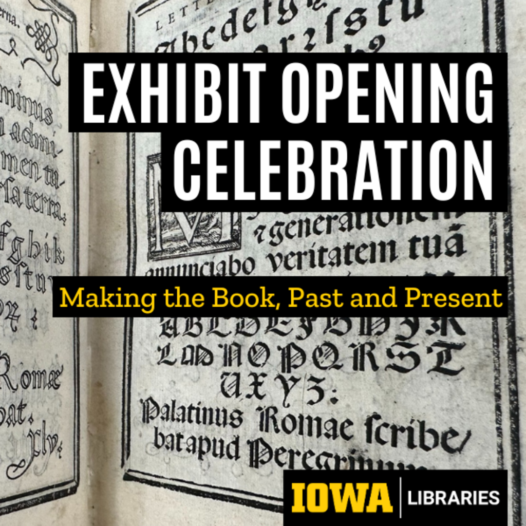 Exhibit Opening Celebration for 'Making the Book, Past and Present' promotional image