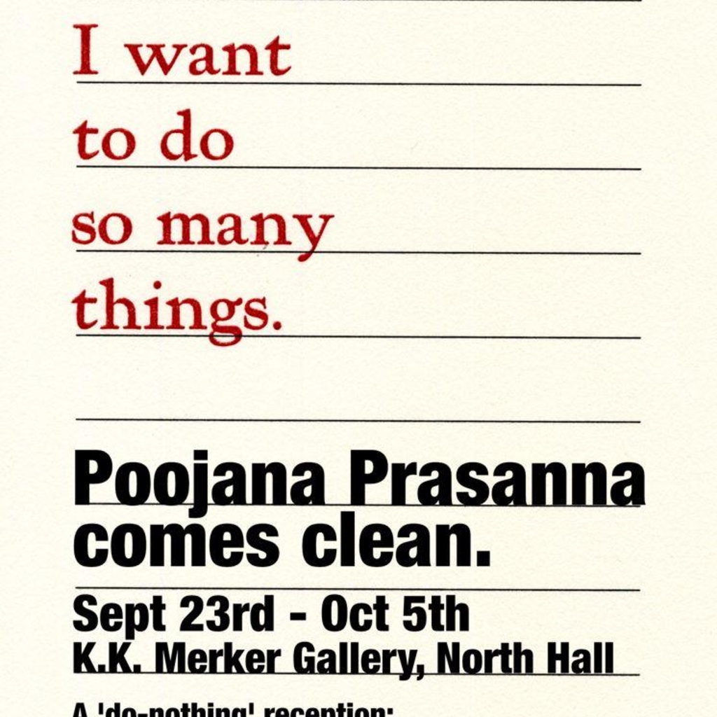 Gallery Reception for Poojana Prasanna's "I want to do so many things" promotional image